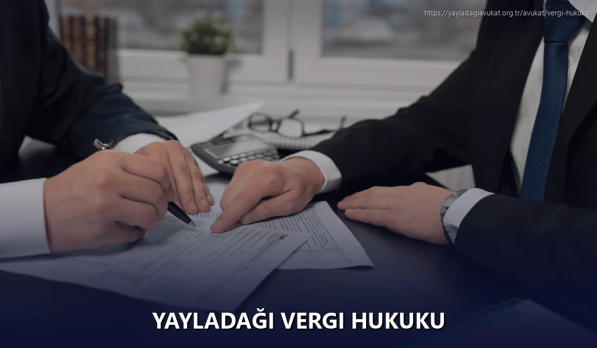 Yayladaği Vergi Hukuku